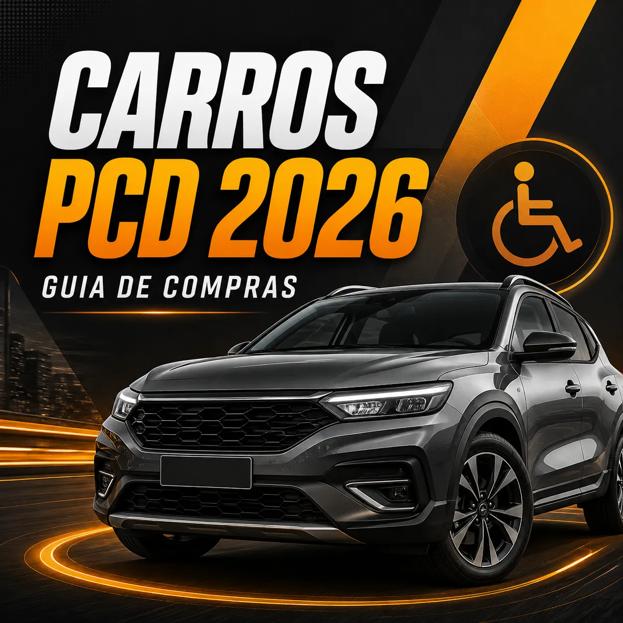 Carros PCD 2026 Guia de compras